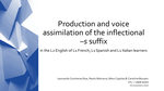 Production and voice assimilation of the inflectional –s suffix in the L2 English of L1 French, L1 Spanish and L1 Italian learners
